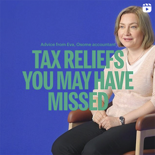 Tax reliefs you may have missed